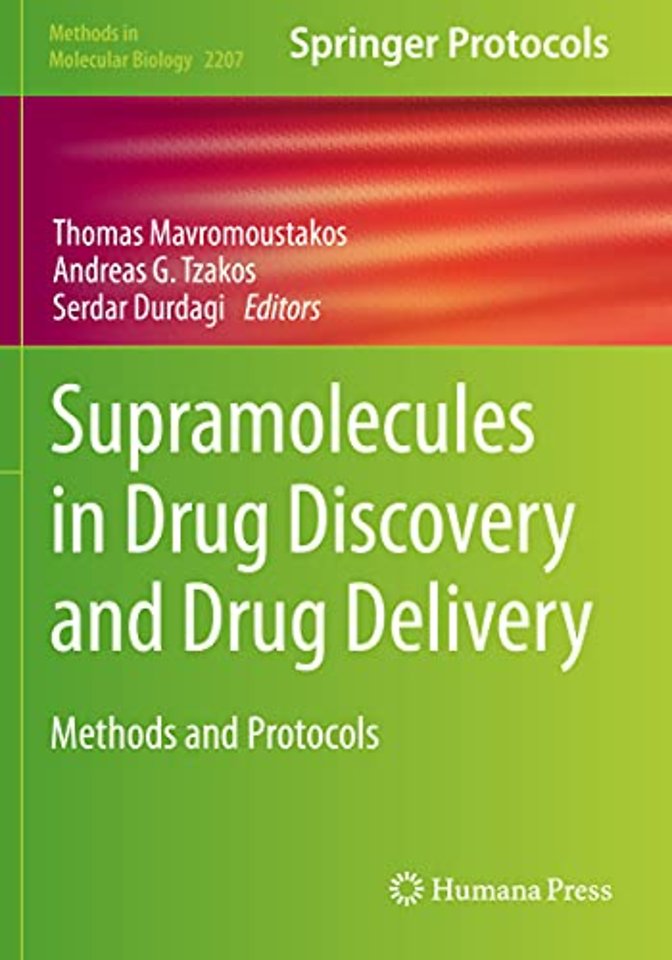 Supramolecules in Drug Discovery and Drug Delivery