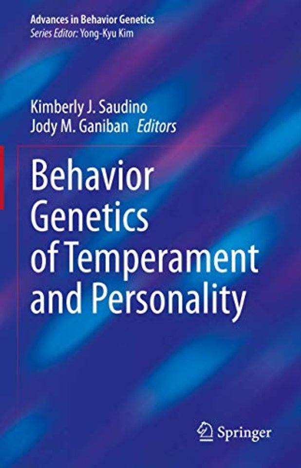 Behavior Genetics of Temperament and Personality