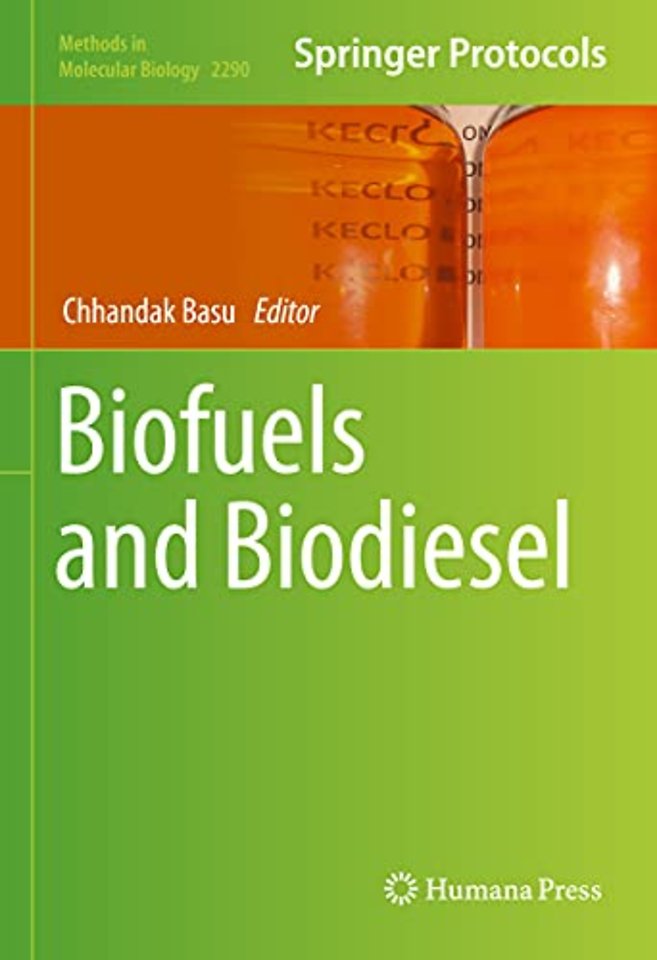 Biofuels and Biodiesel