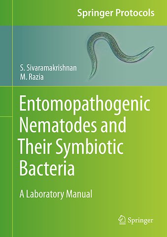 Entomopathogenic Nematodes and Their Symbiotic Bacteria
