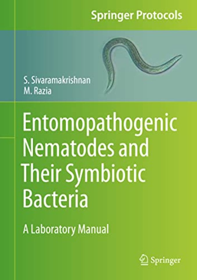 Entomopathogenic Nematodes and Their Symbiotic Bacteria