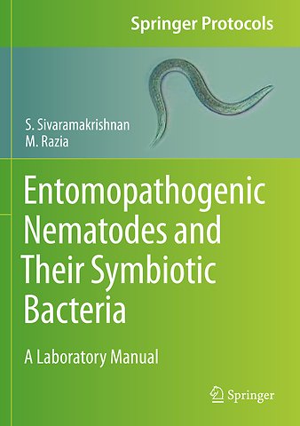 Entomopathogenic Nematodes and Their Symbiotic Bacteria