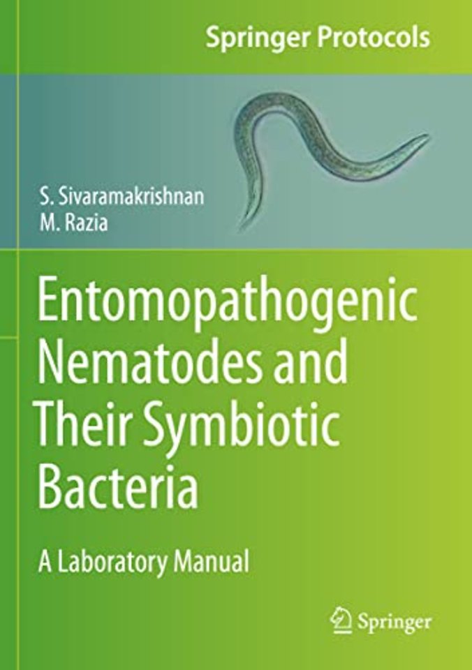 Entomopathogenic Nematodes and Their Symbiotic Bacteria