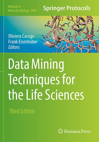 Data Mining Techniques for the Life Sciences