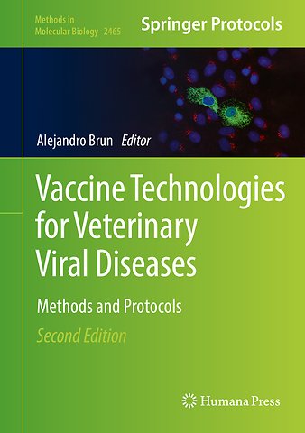 Vaccine Technologies for Veterinary Viral Diseases