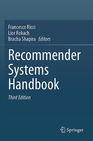 Recommender Systems Handbook