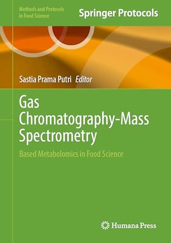 Gas Chromatography-Mass Spectrometry