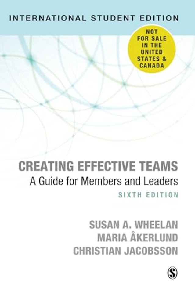 Creating Effective Teams - International Student Edition