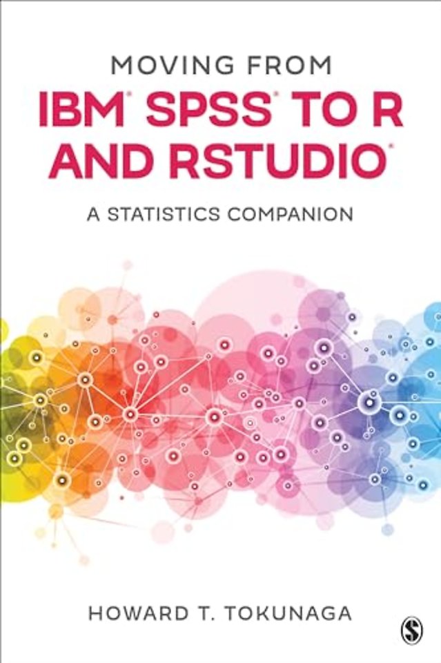 Moving from IBM® SPSS® to R and RStudio®