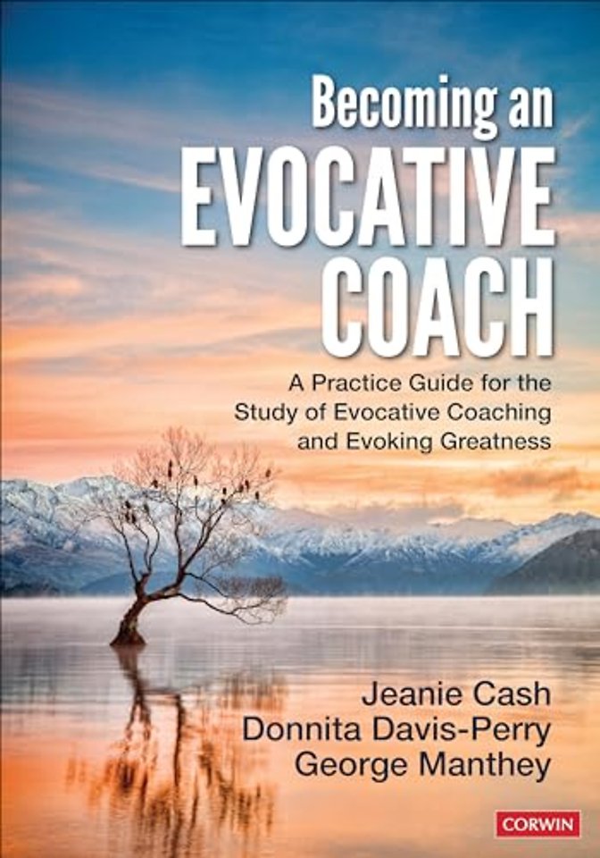 Becoming an Evocative Coach
