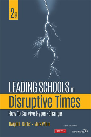 Leading Schools in Disruptive Times