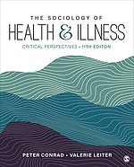 The Sociology of Health and Illness
