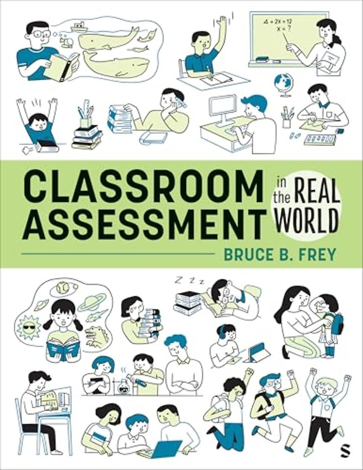 Classroom Assessment in the Real World