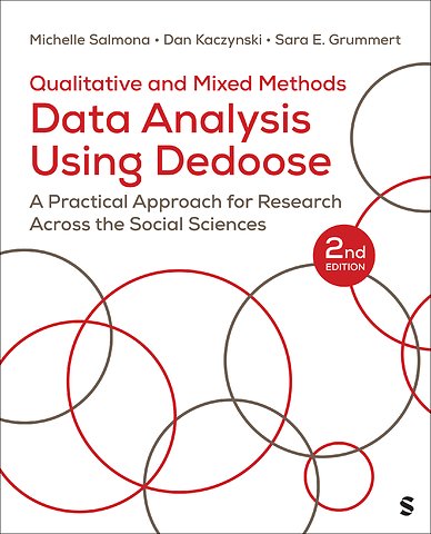 Qualitative and Mixed Methods Data Analysis Using Dedoose®