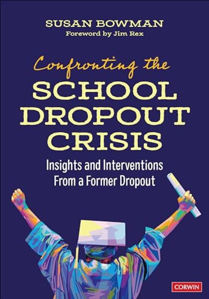 Confronting the School Dropout Crisis