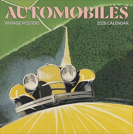 Automobiles: Vintage Posters 2026 Wall Calendar