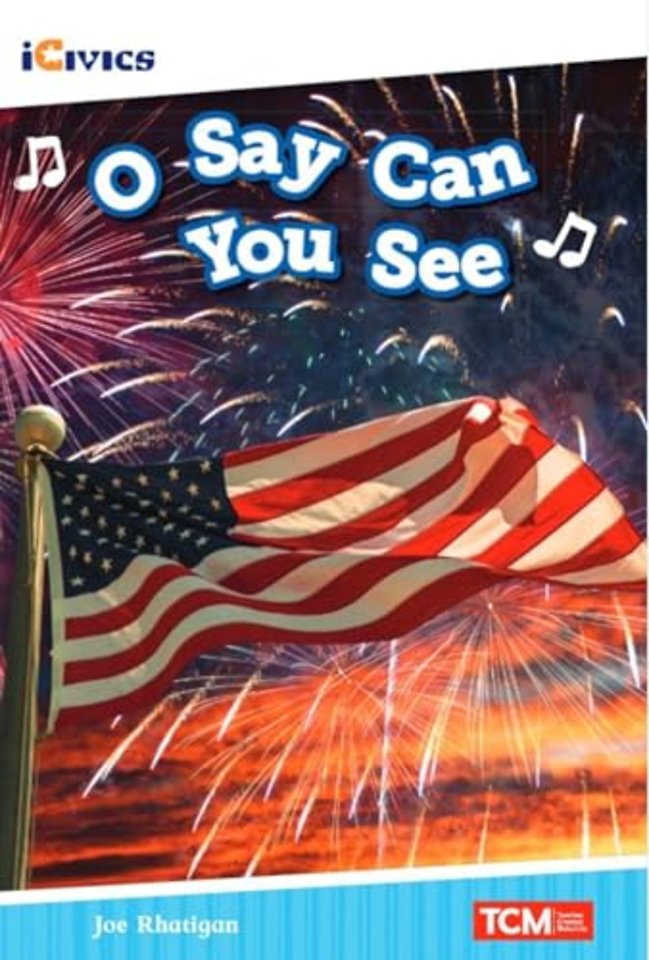 O Say Can You See
