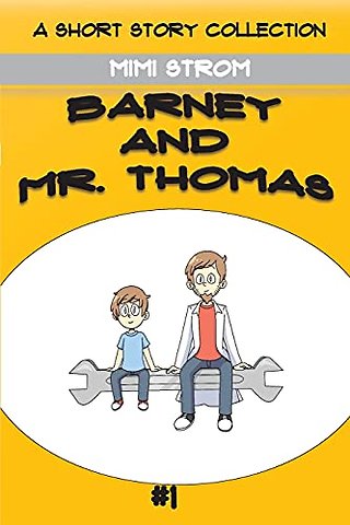 Barney and Mr. Thomas