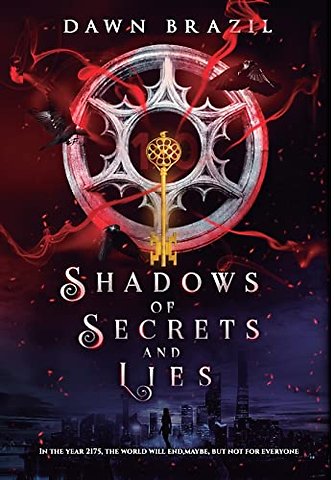 Shadows of Secrets and Lies