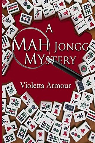 A Mah Jongg Mystery