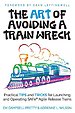 The ART of Avoiding a Train Wreck