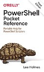 PowerShell Pocket Reference PowerShell Pocket Reference
