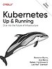Kubernetes – Up and Running Kubernetes – Up and Running