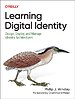 Learning Digital Identity