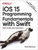 iOS 15 Programming Fundamentals with Swift