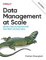 Data Management at Scale Data Management at Scale