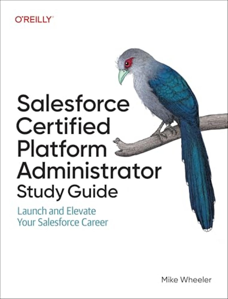 Salesforce Certified Administrator Study Guide