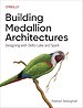 Building Medallion Architectures