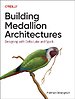 Building Medallion Architectures Building Medallion Architectures
