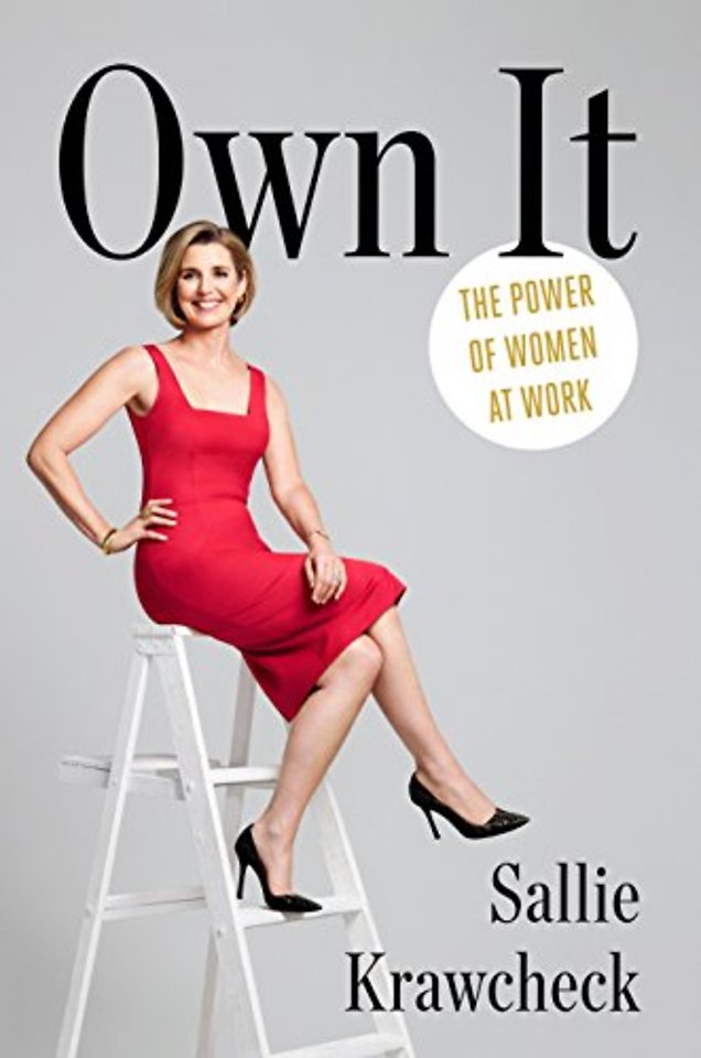 Own It - The Power of Women at Work