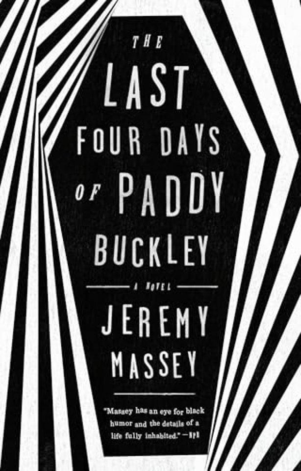 The Last Four Days of Paddy Buckley