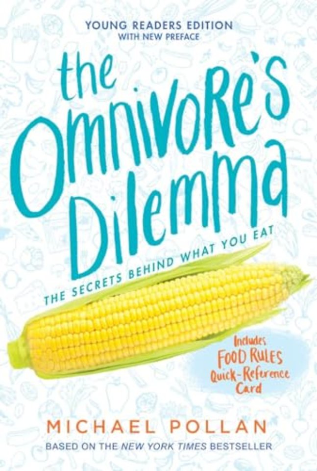 The Omnivore's Dilemma