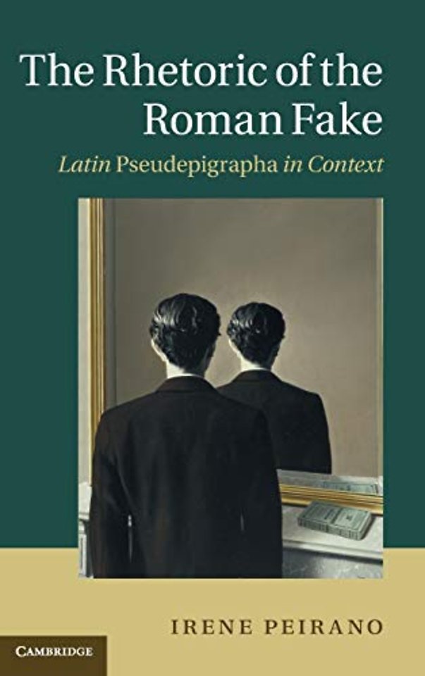 The Rhetoric of the Roman Fake