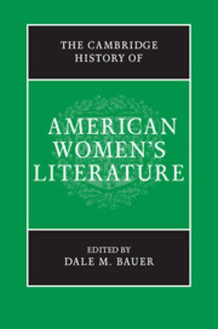 The Cambridge History of American Women's Literature
