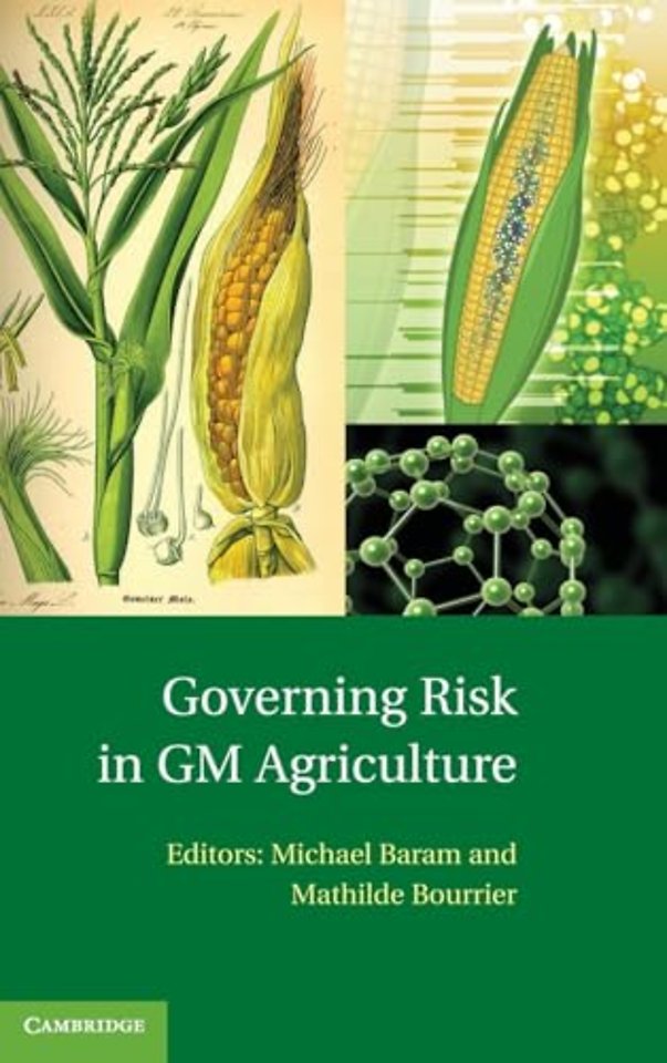 Governing Risk in GM Agriculture