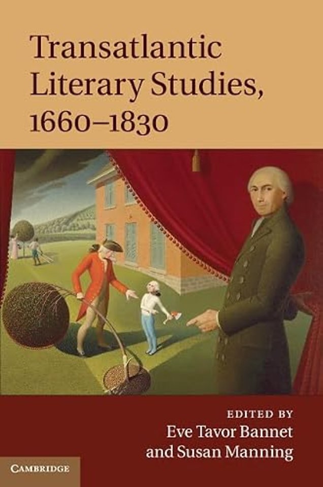 Transatlantic Literary Studies, 1660–1830
