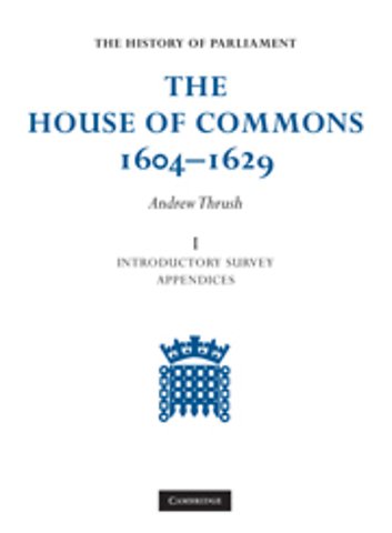 The House of Commons 1604–1629 6 Volume Set
