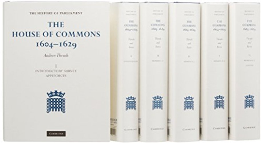 The House of Commons 1604–1629 6 Volume Set