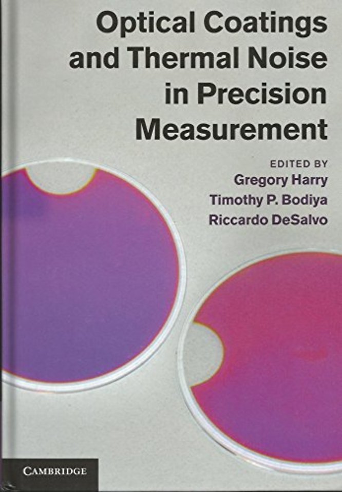 Optical Coatings and Thermal Noise in Precision Measurement