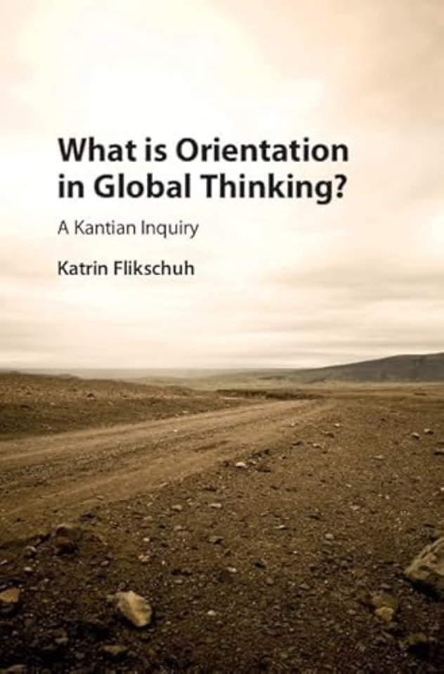 What is Orientation in Global Thinking?
