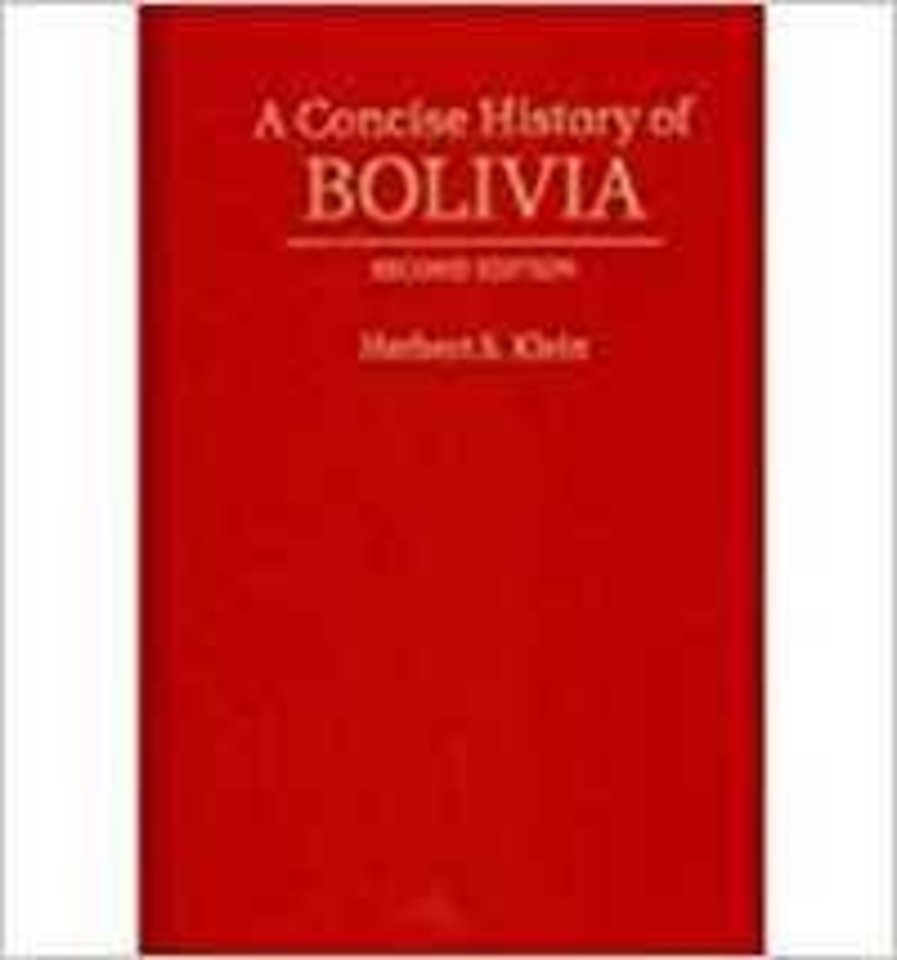 A Concise History of Bolivia