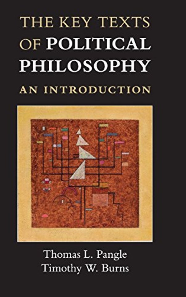 The Key Texts of Political Philosophy