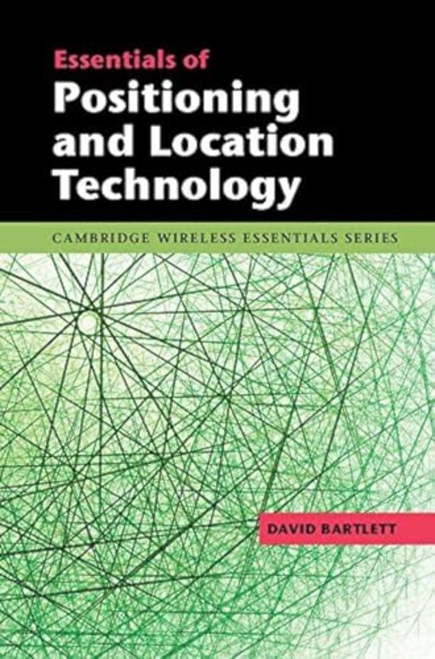 Essentials of Positioning and Location Technology