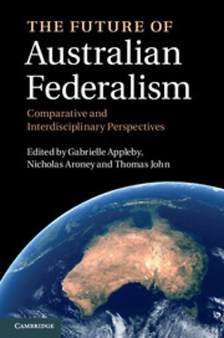 The Future of Australian Federalism