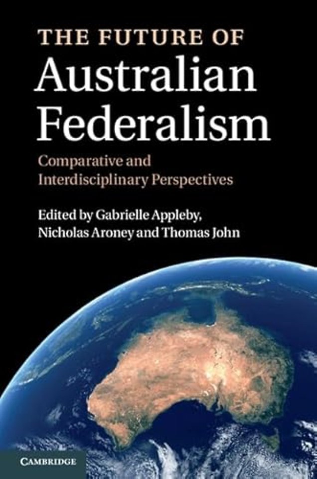 The Future of Australian Federalism