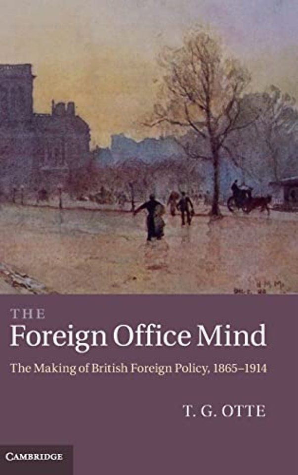 The Foreign Office Mind